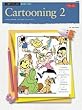 CARTOONING BOOK 2
