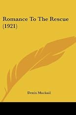 Romance To The Rescue (1921)