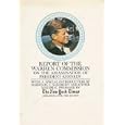 THE OFFICIAL WARREN COMMISSION REPORT ON THE ASSASSINATION OF PRESIDENT JOHN F. KENNEDY by Warren Commission and Harrison E. Salisbury
