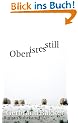 Oben ist es still: Roman