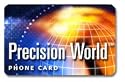 ZapTel Precision World international calling card (now with PINzap no-pin dialing)