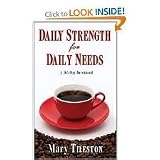 Daily Strength For Daily Needs Publisher: Whitaker House