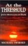 At the Threshold: Jewish Meditations on Death