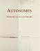 Autosomes: Webster's Facts and Phrases