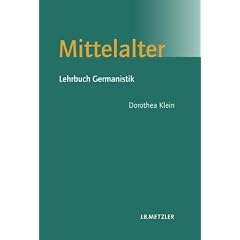 Mittelalter: Lehrbuch Germanistik