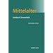 Mittelalter: Lehrbuch Germanistik