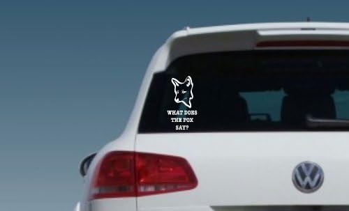 What Deos the Fox Say? 8" X 5" Sticker White