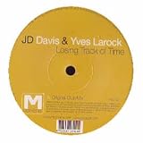 JD DAVIS & YVES LAROCK / LOSING TRACK OF TIME