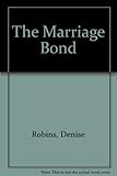 The marriage bond