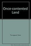 The once contented land