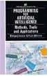 Programming for artificial intelligence : (Methods, Tools and Applications)