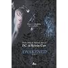 Awakened