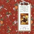 French Country Diary 2008