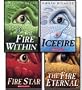 Icefire Complete 4-Book Set: The Fire Within, Icefire, Fire Star, and The Fire Eternal