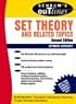Schaum's Outline of Set Theory and Related Topics