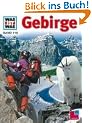 WAS IST WAS, Band 119: Gebirge