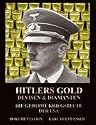 Hitlers Gold, Devisen und Diamanten: Die geheime Kriegsbeute der USA