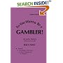 So You Wanna Be a Gambler: Baccarat