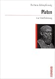 Platon zur Einf�hrung - Barbara Zehnpfennig