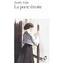 LA Porte Etroite (French Edition)