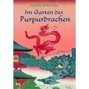Im Garten des Purpurdrachen