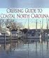 Cruising Guide To Coastal North Carolina