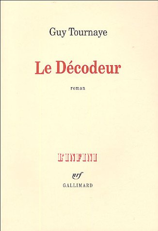 Le dÃ©codeur (French Edition)