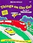 Things on the Go! (My First Backseat Books)