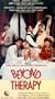 Beyond Therapy [VHS]