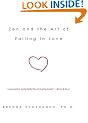 Zen and the Art of Falling in Love