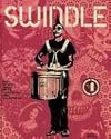 Swindle 4: Drum Corps