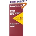 Zagatsurvey 2001 Chicago by Zagat Survey