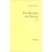 Le rocher de Tanios - Prix Goncourt 1993