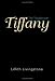 The Trouble with Tiffany