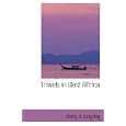 Travels in West Africa by Mary H. Kingsley