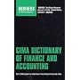 CIMA Dictionary of Finance and Accounting: Over 5,000 Jargon-free Definitions of Key Financial Terms and Ratios (Business the Ultimate Resource)