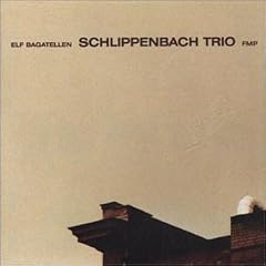 Elf Bagetellen by  Evan Parker, Alexander von Schlippenbach, and Derek Bailey 