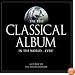 The Best Classical Album in the World...Ever!