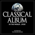 The Best Classical Album in the World...Ever!