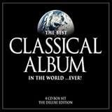 The Best Classical Album...Ever!by Various Artists