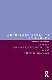 Workplace equality in Europe : the role of trade unions