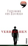 Verbrechen: Stories - Ferdinand von Schirach