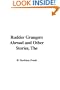 The Rudder Grangers Abroad and Other Stories