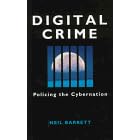 Click here to buy Digital Crime: Policing the Cybernation by  Neil Barrett.