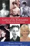 Review Peter Owen Ltd  / Ladies of the Bedchamber: The Role of the Royal Mistress