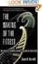 The Making of the Fittest: DNA and the Ultimate Forensic Record of Evolution