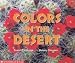 Book Colors In The Desert (Science Emergent Reader) (Science Emergent Readers)