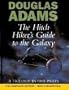 The Hitch Hiker's Guide to the Galaxy Omnibus: The Hitch Hiker's Guide to the Galaxy / The Restaurant at the End of the Universe / Life, the Universe ... and Thanks for All the Fish / Mostly Harmless