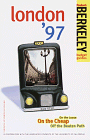 Berkeley Guides: London '97: On the Loose, On the Cheap, Off the Beaten Path (Berkeley Guides)