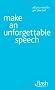 Make an Unforgettable Speech (Flash)